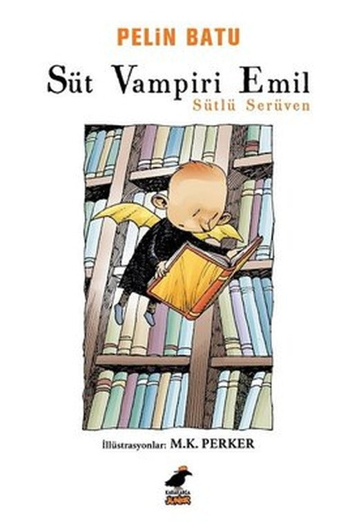 Süt Vampiri Emil-Sütlü Serüven | Karakarga Yayınları