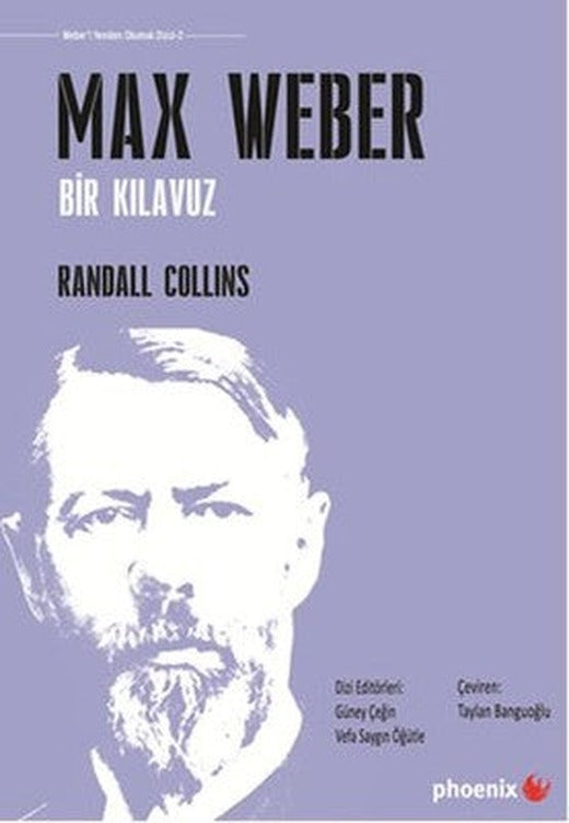 Max Weber Bir Kılavuz | Phoenix