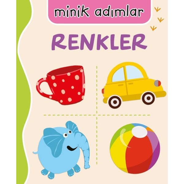 Renkler-Minik Adımlar | Net Çocuk Yayınları