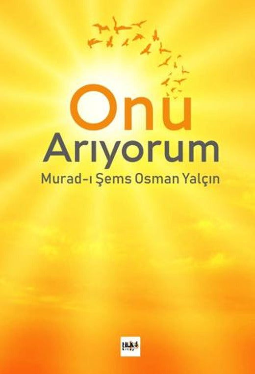 Onu Arıyorum | Tilki Kitap (Ciltsiz)