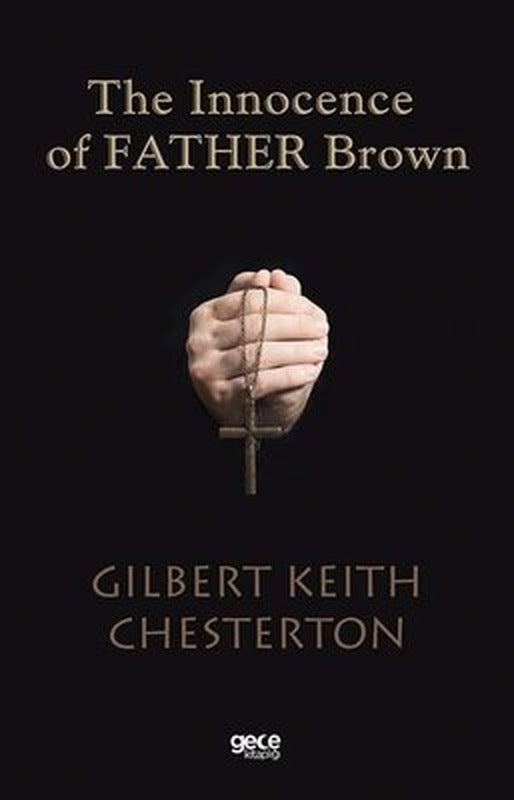 The Innocence Of Father Brown | Gece Kitaplığı