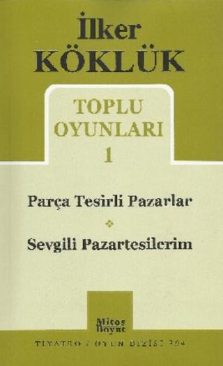 Toplu Oyunları 1 / Parça Tesirli Pazarlar - Sevgili Pazartesilerim