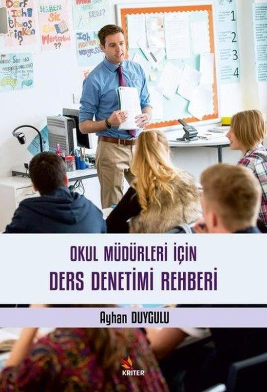 Okul Müdürleri İçin Ders Denetimi Rehberi | Kriter (İnce Kapak)