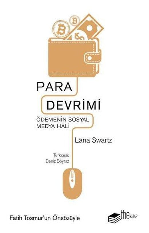 Para Devrimi - Ödemenin Sosyal Medya Hali | The Kitap (İnce Kapak)