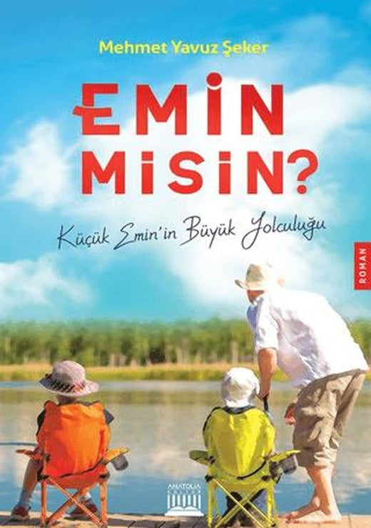Emin Misin?