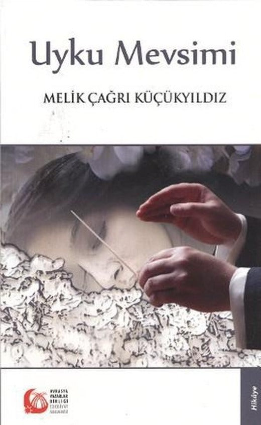Uyku Mevsimi | Bengü Yayınları (İnce Kapak)