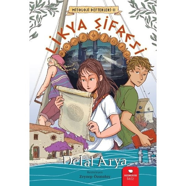 Likya Şifresi | Redhouse Kidz Yayınları (Ciltsiz)