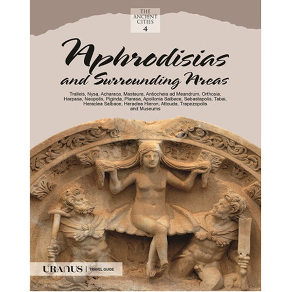 Aphrodisias and Surrounding Areas | URANUS