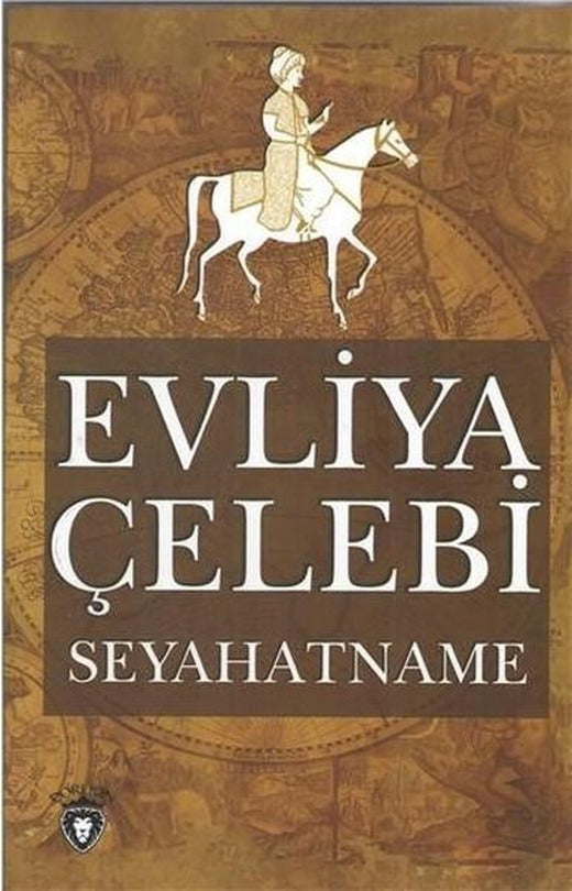Seyahatname | Dorlion Yayınevi (İnce Kapak)