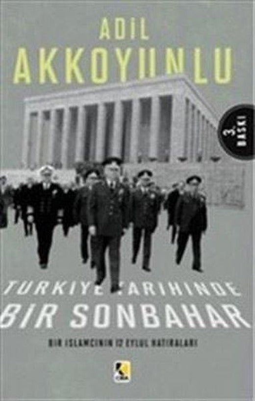 Türkiye Tarihinde Bir Sonbahar | Çıra Yayınları (İnce Kapak)