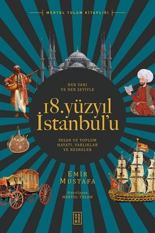 18. Yüzyıl İstanbul'u | Ketebe Yayınları