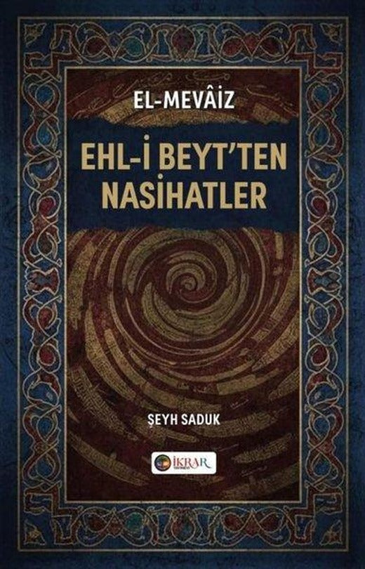 Ehl-i Beyt'ten Nasihatler | İkrar Yayınevi (İnce Kapak)