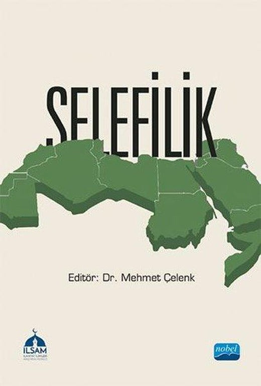 Selefilik | Nobel Akademik Yayıncılık (İnce Kapak)
