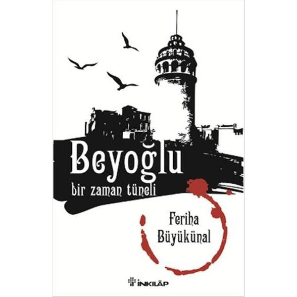 Beyoğlu Bir Zaman Tüneli | İnkılap Yayınları