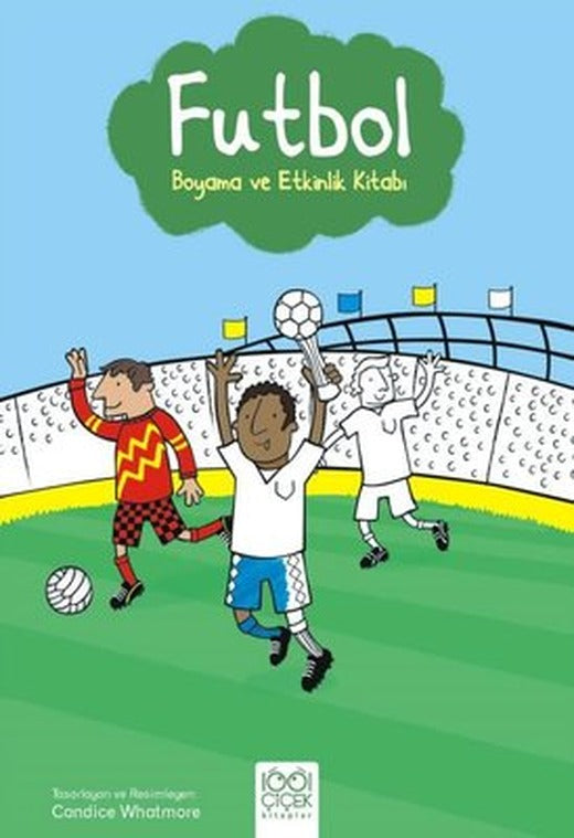 Futbol - Boyama ve Etkinlik Kitabı | 1001 Çiçek
