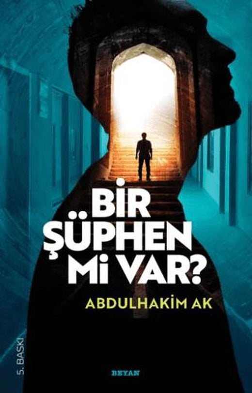 Bir Şüphen Mi Var?