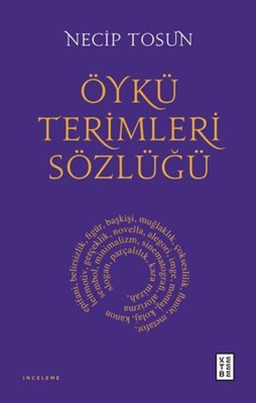 Öykü Terimleri Sözlüğü | Ketebe Yayınları