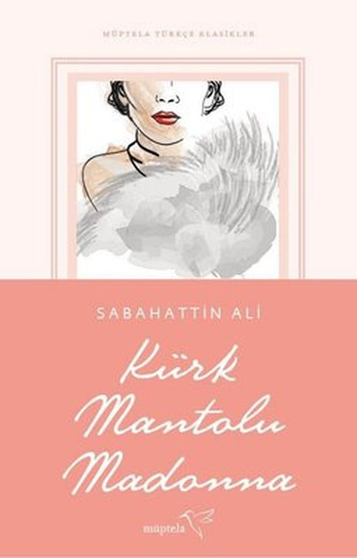 Kürk Mantolu Madonna | Müptela Yayınları