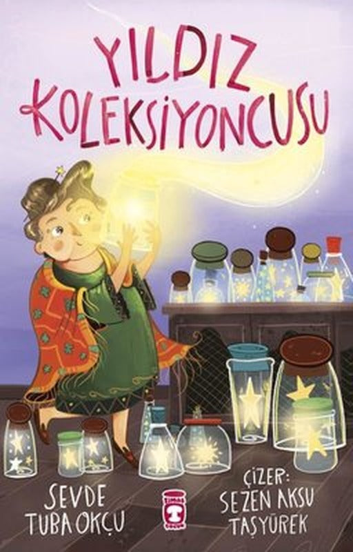 Yıldız Koleksiyoncusu | Timaş Çocuk (İnce Kapak)