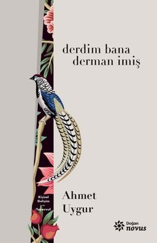 Derdim Bana Derman İmiş | Doğan Novus Yayınları