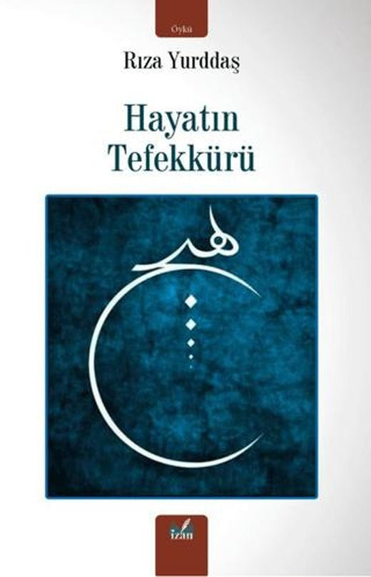 Hayatın Tefekkürü