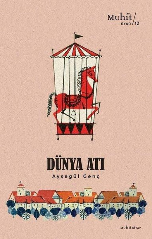 Dünya Atı | Muhit Kitap (İnce Kapak)