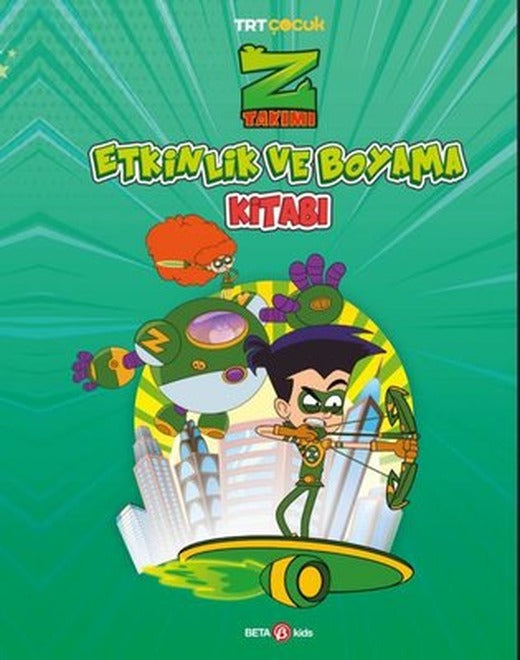 TRT Çocuk Z Takımı Etkinlik ve Boyama Kitabı 1 | Beta Kids