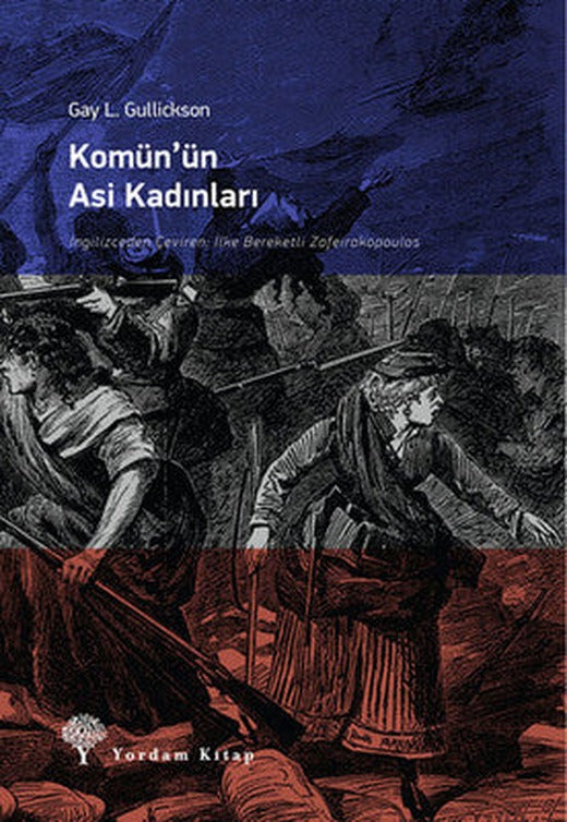 Komün'ün Asi Kadınları | Yordam Kitap