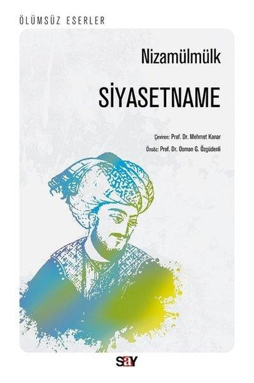 Siyasetname | Say Yayınları (İnce Kapak)
