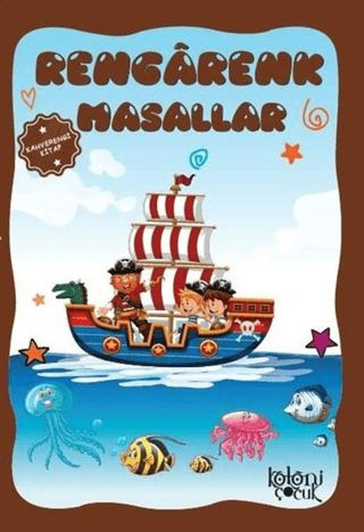 Rengarenk Masallar - Kahverengi Kitap | Koloni Çocuk (Ciltsiz)