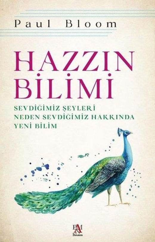 Hazzın Bilimi-Sevdiğimiz Şeyleri Neden Sevdiğimiz Hakkında Yeni Bilim | Panama Yayıncılık (İnce Kapak)