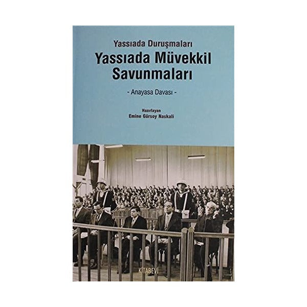 Yassıada Müvekkil Savunmaları