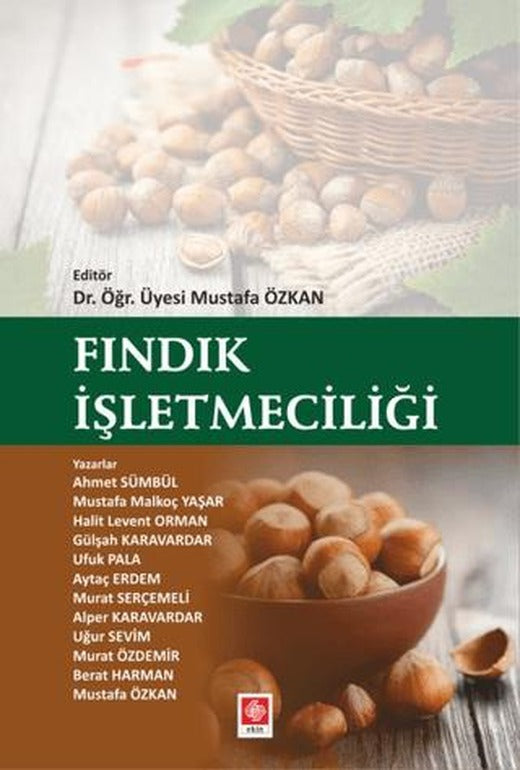 Fındık İşletmeciliği | Ekin Basım Yayın (Ciltsiz)