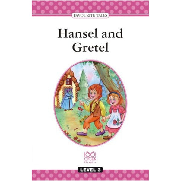 Level Books - Level 3 - Hansel and Gretel | 1001 Çiçek