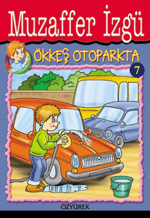 Ökkeş Otoparkta | Özyürek Yayınevi