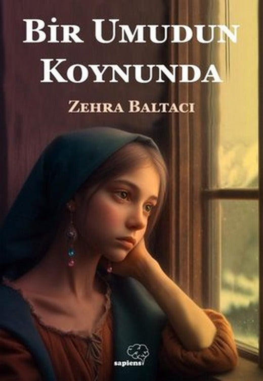Bir Umudun Koynunda | Sapiens (İnce Kapak)