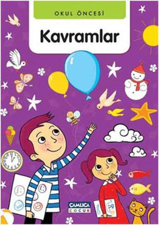 Okul Öncesi Kavramlar | Çamlıca Çocuk Yayınları (Ciltsiz)
