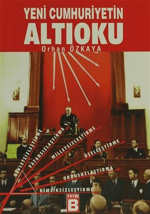 Yeni Cumhuriyetin Altıoku