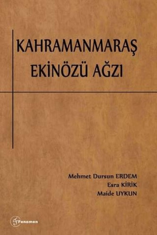 Kahramanmaraş Ekinözü Ağzı