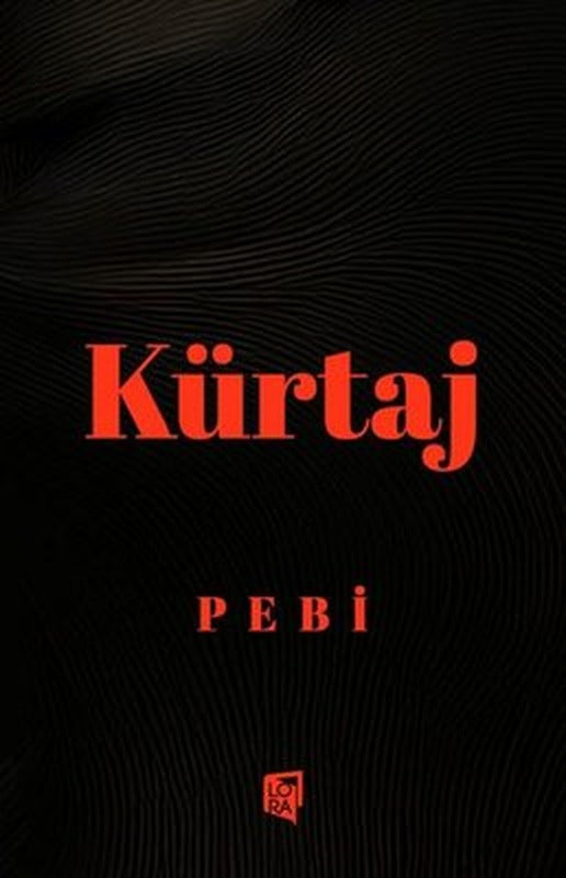 Kürtaj | Lora Yayıncılık (İnce Kapak)