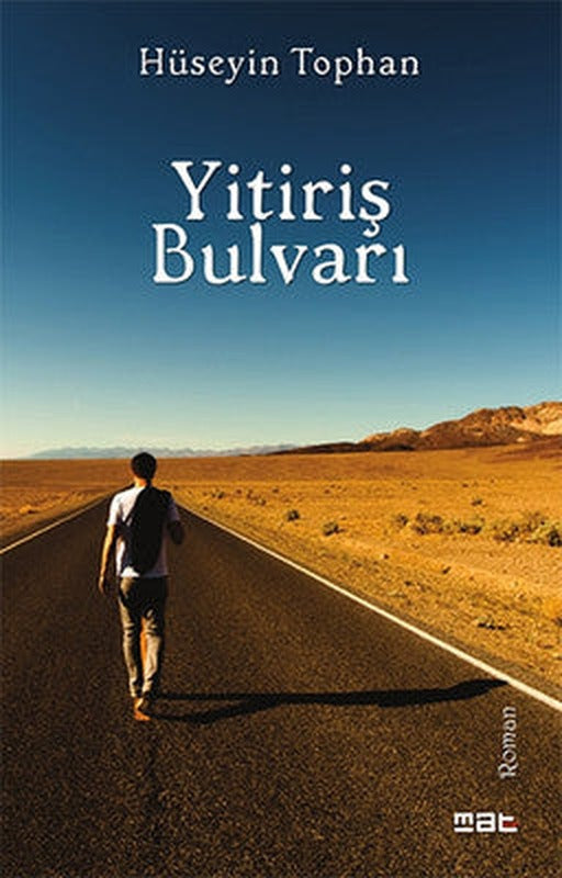 Yitiriş Bulvarı | Mat Kitap