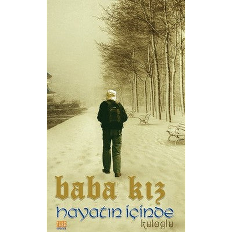 Baba Kız - Hayatın İçinden | Tunç Yayıncılık