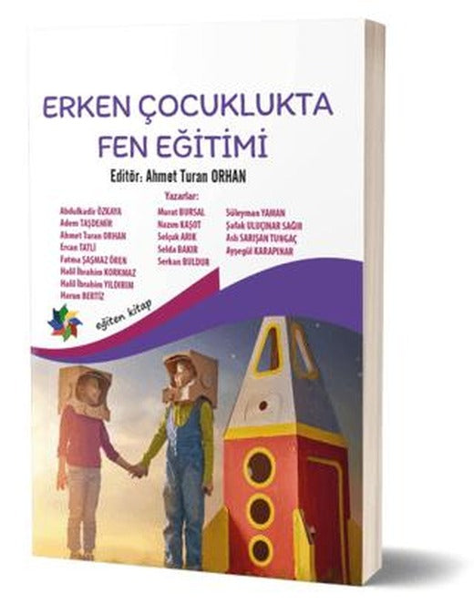 Erken Çocuklukta Fen Eğitimi | Eğiten Kitap (Ciltsiz)