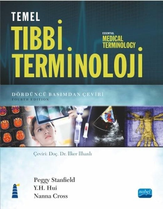 Temel Tıbbi Terminoloji | Nobel Akademik Yayıncılık (İnce Kapak)