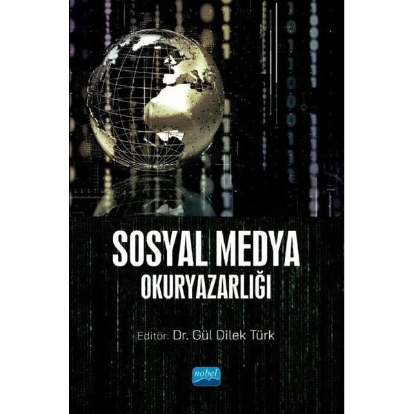 Sosyal Medya Okuryazarlığı | Nobel Akademik Yayıncılık (İnce Kapak)