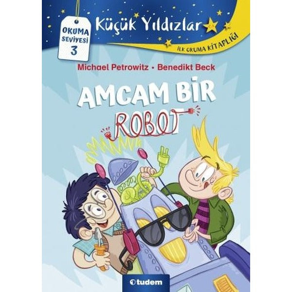 Amcam Bir Robot-Okuma Seviyesi 3 | Tudem Yayınları