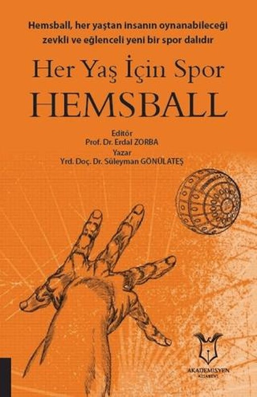 Her Yaş İçin Spor Hemsball | Akademisyen Kitabevi (Ciltsiz)