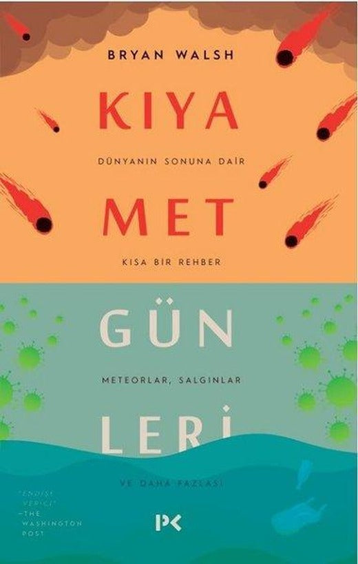 Kıyamet Günleri : Dünyanın Sonuna Dair Kısa Bir Rehber | Profil Kitap (İnce Kapak)
