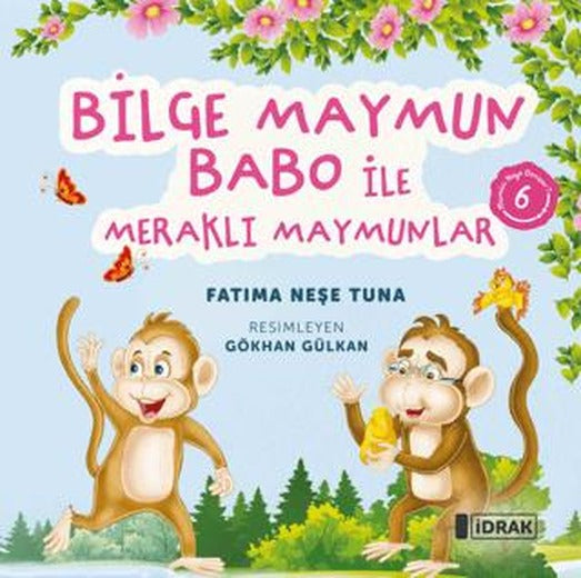 Bilge Maymun Babo ile Meraklı Maymunlar | İdrak Yayınları (Ciltsiz)