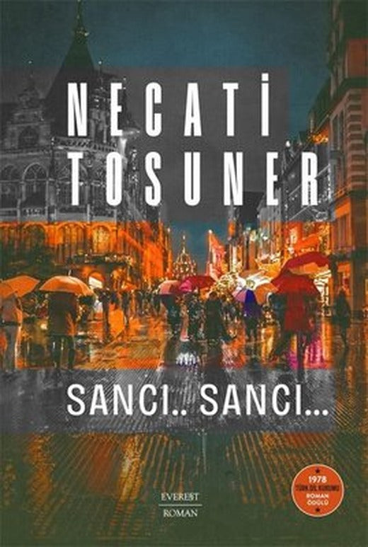 Sancı.. Sancı.. | Everest Yayınları (İnce Kapak)